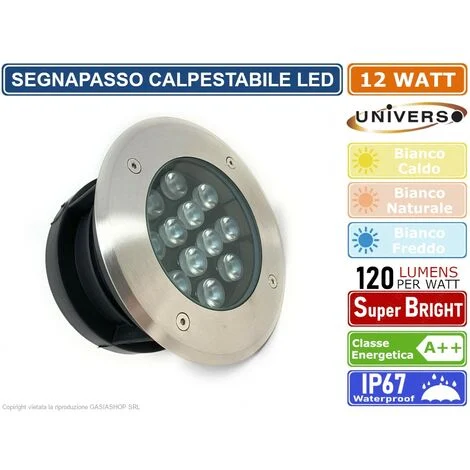 FARETTO SEGNAPASSO CALPESTABILE LED DA INTERRAMENTO 12W WATT SMD POWER LED DA ESTERNO IP67 - Colore Luce: Bianco Caldo