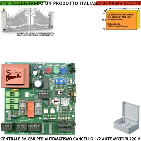 Centrale di Comando Cancello 2 Ante CBR 230 V 50 Hz Con Ricevente Radio 433,92 MHz Apprende 254 Codici 8 Funzioni Regolazione Forza Memorizza Corsa e Rallentamento Uscita Lampeggiante Elettroserratura