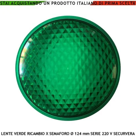 Lente di Ricambio per Semaforo Securvera Vetro Colore Verde Diametro luce 124 mm Diametro Esterno 135 mm Guarnizione Parapioggia Emissione Amplifica la Luce Modalità Puntiforme