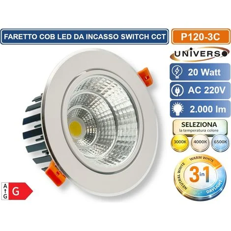 UNIVERSO P-120-3CFARETTO DA INCASSO ORIENTABILE COB LED 20W CON SWITCH CCT PER SELEZIONE LUCE 3000K/4000K/6500K